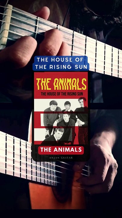 The Animals - The House of the Rising Sun Guitar Cover - Anjan Guitar