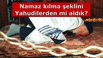 Namaz kılma şeklini Yahudilerden mi aldık? #Yahudi #İbadetleri #namazi #Çeşitlerieback (1)