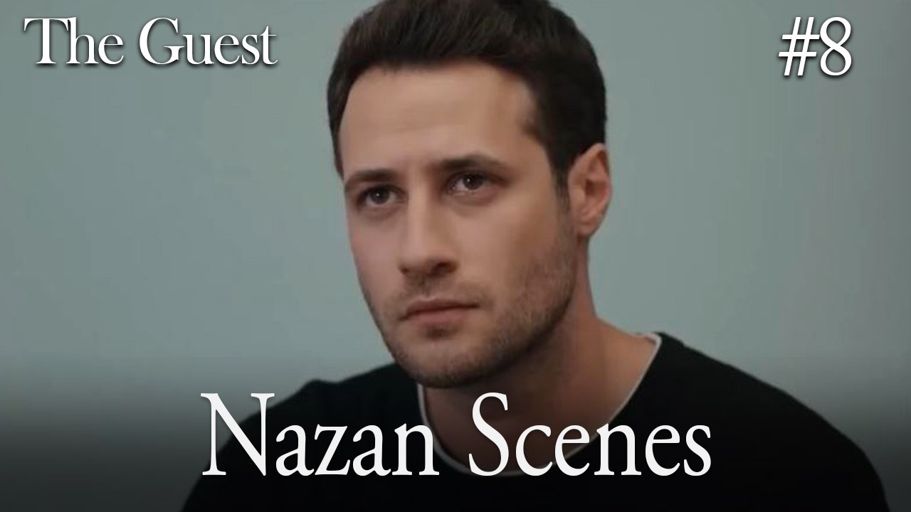 Nazan Scenes #8