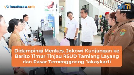Didampingi Menkes, Jokowi Kunjungan ke Barito Timur Tinjau RSUD Tamiang Layang dan Pasar Temenggoeng Jakaykarti