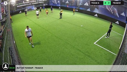 But de tchoup - Team B