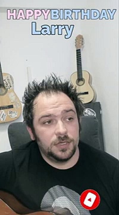 Happy Birthday, Larry! Geburtstagsgrüße an Larry