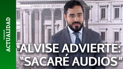 Alvise amenaza: "Voy a sacar audios que afectan a jueces, periodistas y políticos que han saqueado"