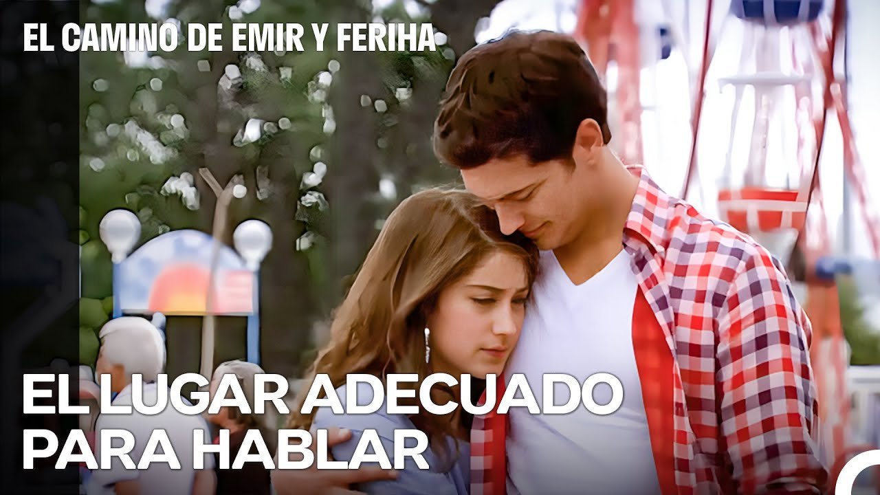 Seamos Niños Juntos Después De Todos Estos Años - El Camino de Emir y Feriha