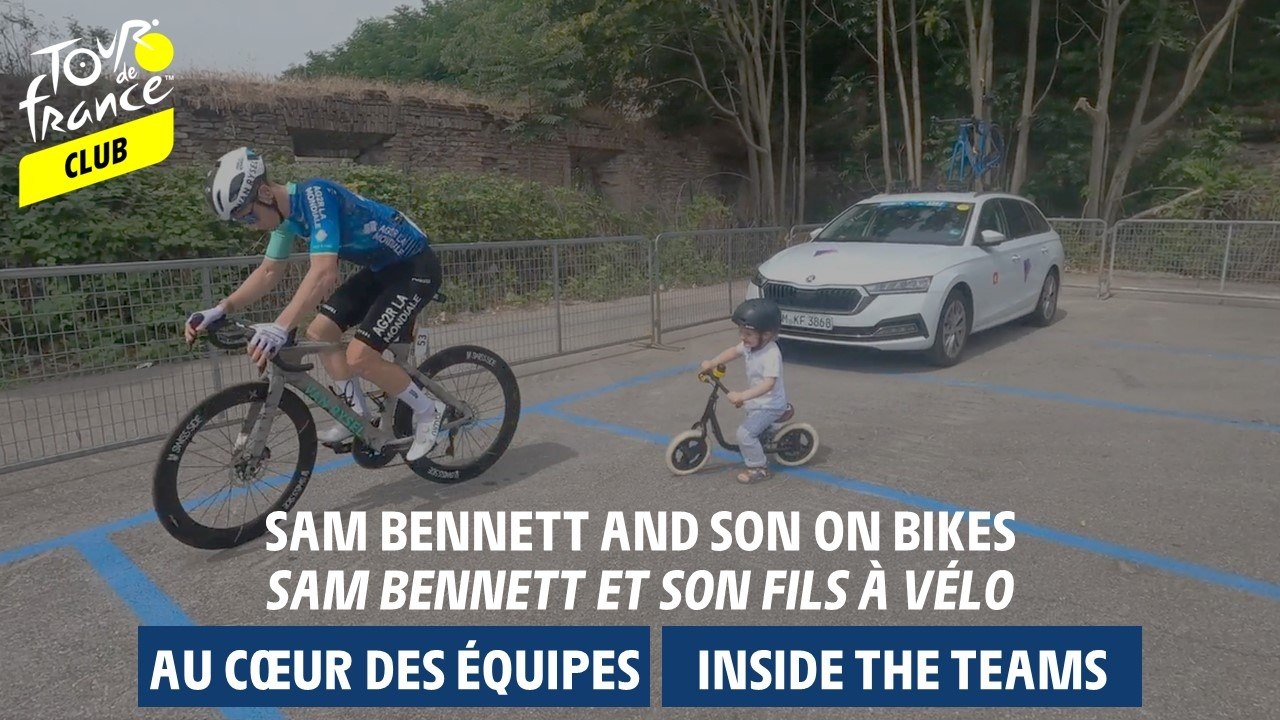 Inside Teams - Sam Bennett and son on bikes