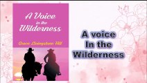 Ebook - A Voice in the Wilderness - Chapter 02