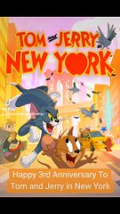 Happy 3rd Anniversary ToTom and Jerry in New York
