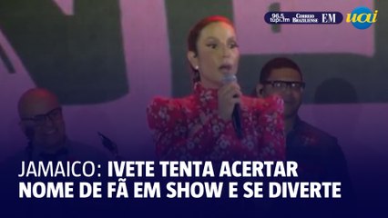 Ivete Sangalo interrompe show para adivinhar nome de fã