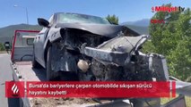 Bursa'da bariyerlere çarpan otomobilin sürücüsü hayatını kaybetti