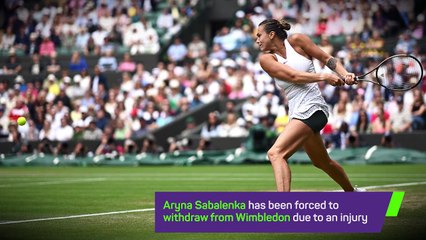 Breaking News - Aryna Sabalenka pulls out of Wimbledon