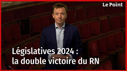 Législatives : la double victoire du RN