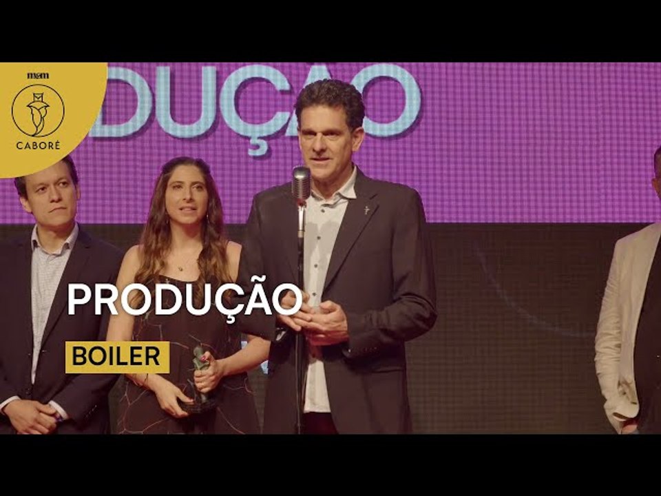 Boiler - Produção | Caboré 2023
