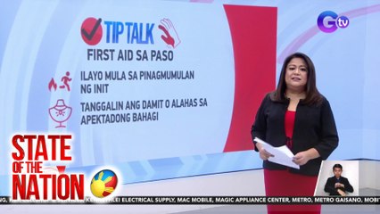 TIP TALK: First aid sa paso o nasunog na balat | SONA