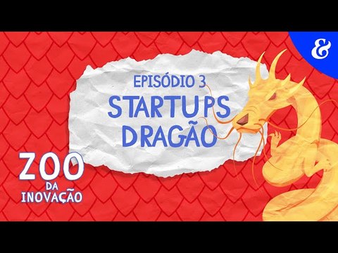 Zoo da Inovação I EP 3 - Startups Dragão