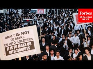 Haredi Jews Protest Israeli Supreme Court Ruling To Include Them In Military Draft