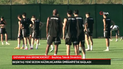 Beşiktaş yeni sezon hazırlıklarına Ümraniye'de başladı