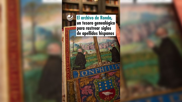 El archivo de Ronda, un tesoro genealógico para rastrear siglos de apellidos hispanos