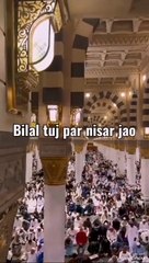bilal tuj par nisar jao|Viral Short Naat that will Melt Your Heart in 2024!