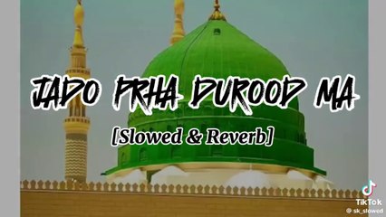 Jaddu parha darood me sahwa choo menu sarkar did khusbo ondi a