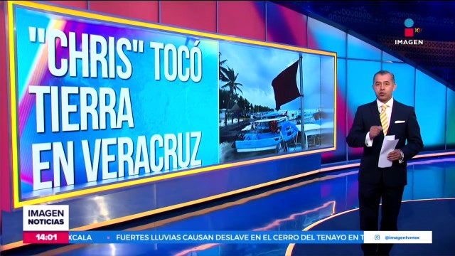 La tormenta tropical “Chris” toca tierra en Veracruz