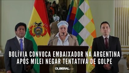 Bolívia convoca embaixador na Argentina após Milei negar tentativa de golpe