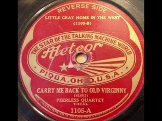 Henry Burr & Peerless Quartet - Carry Me Back To Old Virginny (1920)