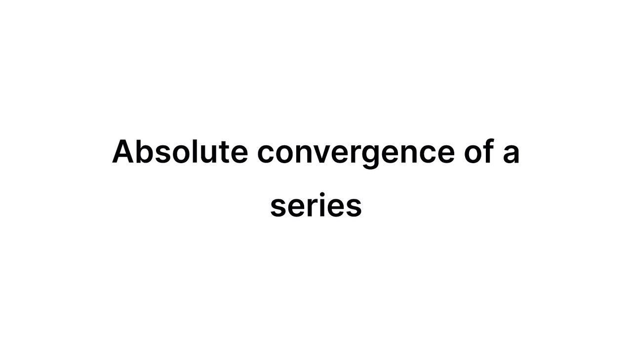 Absolute convergence of a series (Real Analysis)