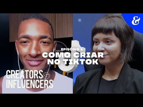 EP4T3: Como criar no TikTok | Série Creators & Influencers