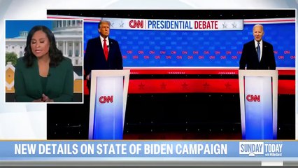 New details on state of Biden campaign after first debate concerns
