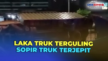 Truk Boks Tanpa Muatan Terguling di Jakarta Selatan, Sopir Terjepit