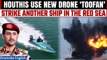 Yemen Houthis New Weapon | Sea Drone ‘Toofan Al-Modammer’ Hits Another Ship In The Red Sea