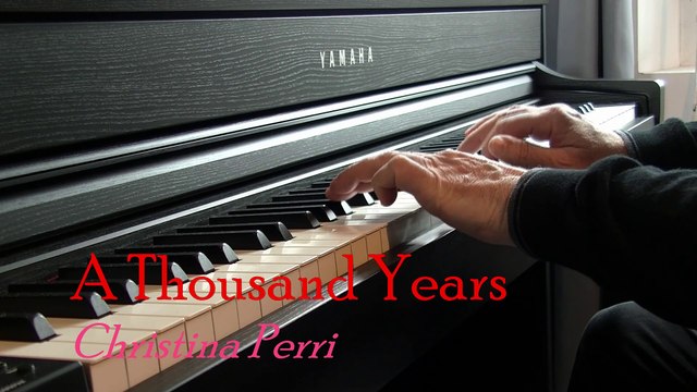 Christina Perri _ A Thousand Years - Piano Cover