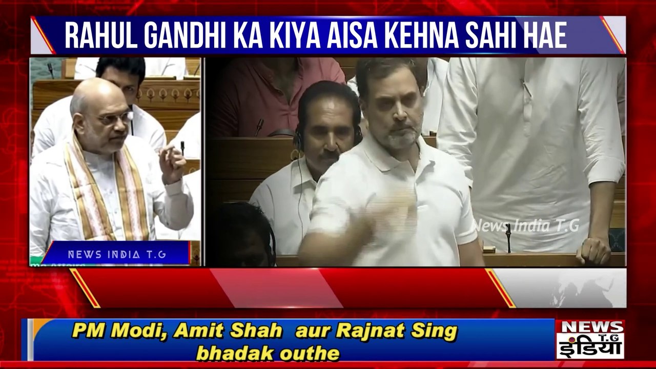 राहुल गांधी क्या बोले सीट से खड़े PM Modi, Aur Bhadak Gaye Amit Sha, Rajnath Sing PM Modi Aur Pir