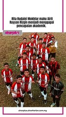 'At least kalau dah tak laku main bola esok-esok, ada ‘geran’ degree ka PHD ka, ye dok?'- Rita