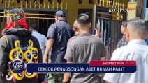 Cekcok Adu Mulut Saat Pengosongan Aset Rumah Pailit di Pulo Gebang Jakarta Timur