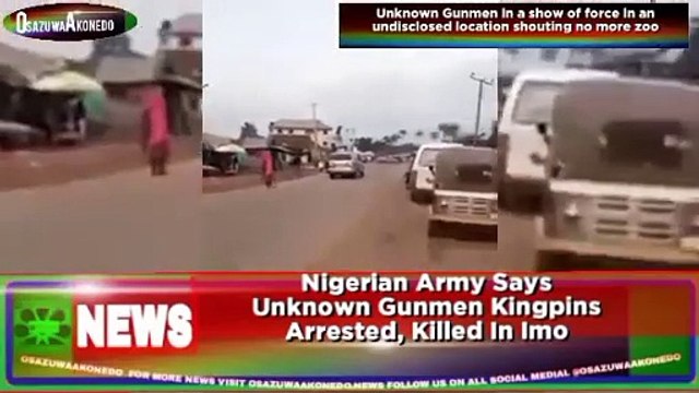 Nigerian Army Says Unknown Gunmen Kingpins Arrested, Killed In Imo ~ OsazuwaAkonedo