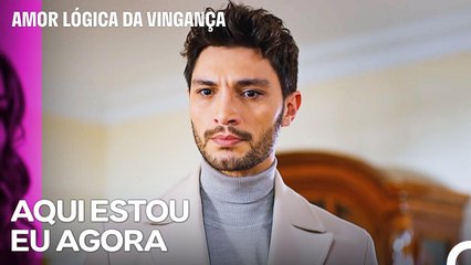 Pai E Filho Juntos Depois De Anos! - Amor Lógica da Vingança 67. Episódio