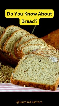 Surprising Facts About Bread You Never Knew!