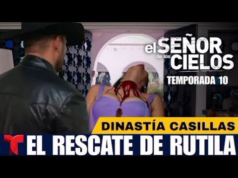 El Señor De Los Cielos 10 - Aurelio Se Sacrifica DINASTÍA CASILLAS - CAPÍTULO 1