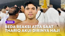 Sempat Bantah Ibu Sendiri, Atta Halilintar Beri Reaksi Beda saat Thariq Akui Dirinya Haji