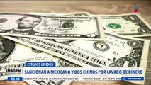 Sancionan a un mexicano y a dos chinos por  lavado de dinero para el Cártel de Sinaloa