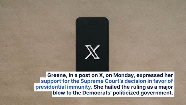 Marjorie Taylor Greene Says Trump Immunity Ruling By Supreme Court 'Ends The Insane 2020 Election Case' Against Ex-President