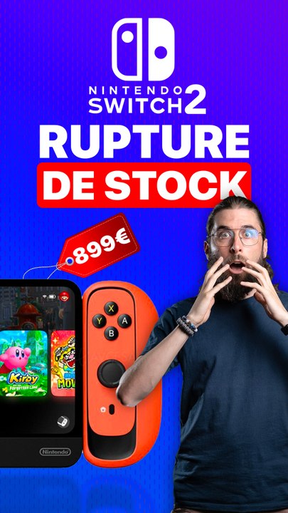 IMPOSSIBLE D'ACHETER LA SWITCH 2 ? 