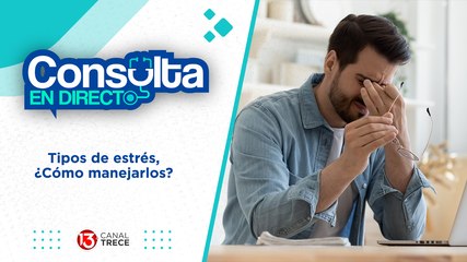 1 julio 2024 Consulta en Directo | Tipos de estrés y cómo manejarlos.