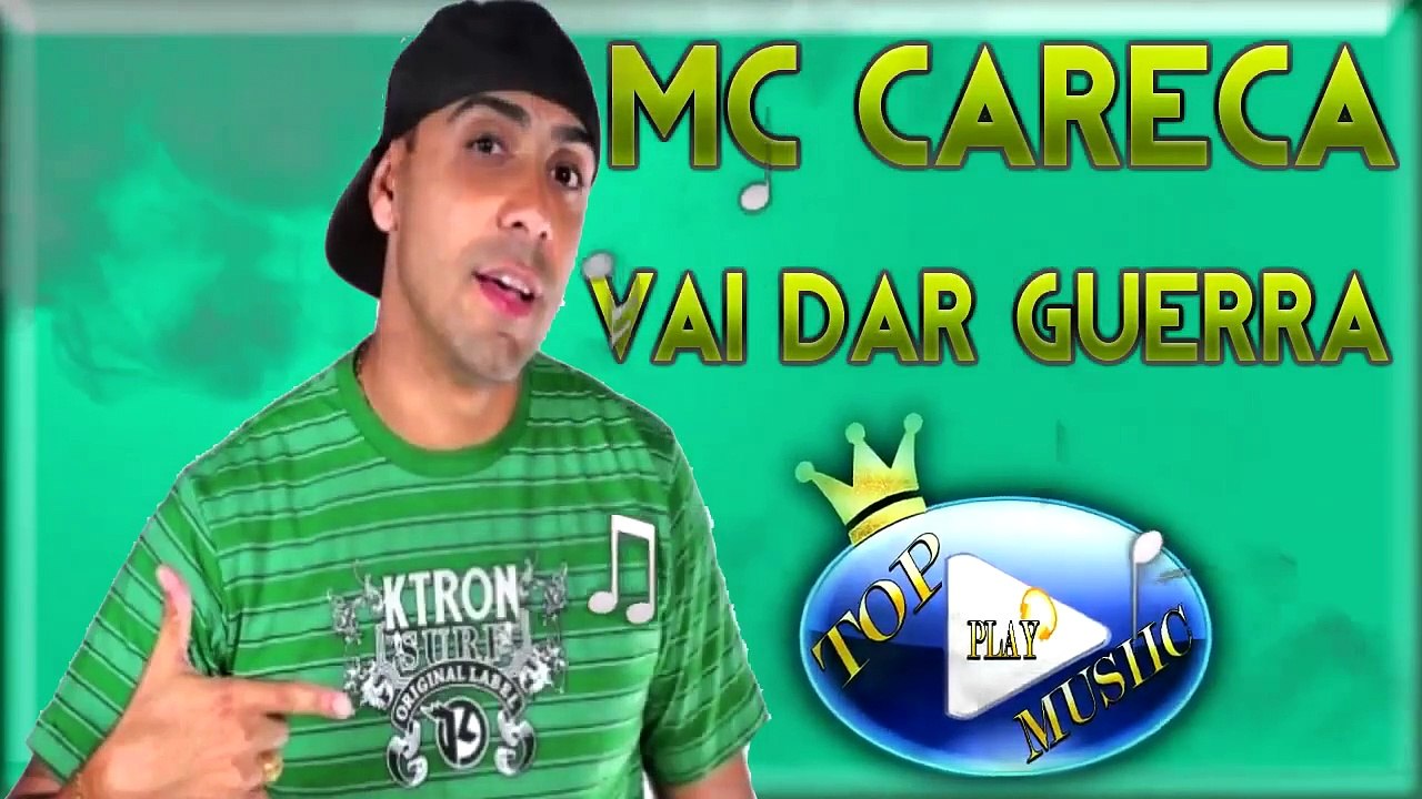 MC CARECA & PIXOTE - VAI DAR GUERRA ♪(LETRA+DOWNLOAD)♫