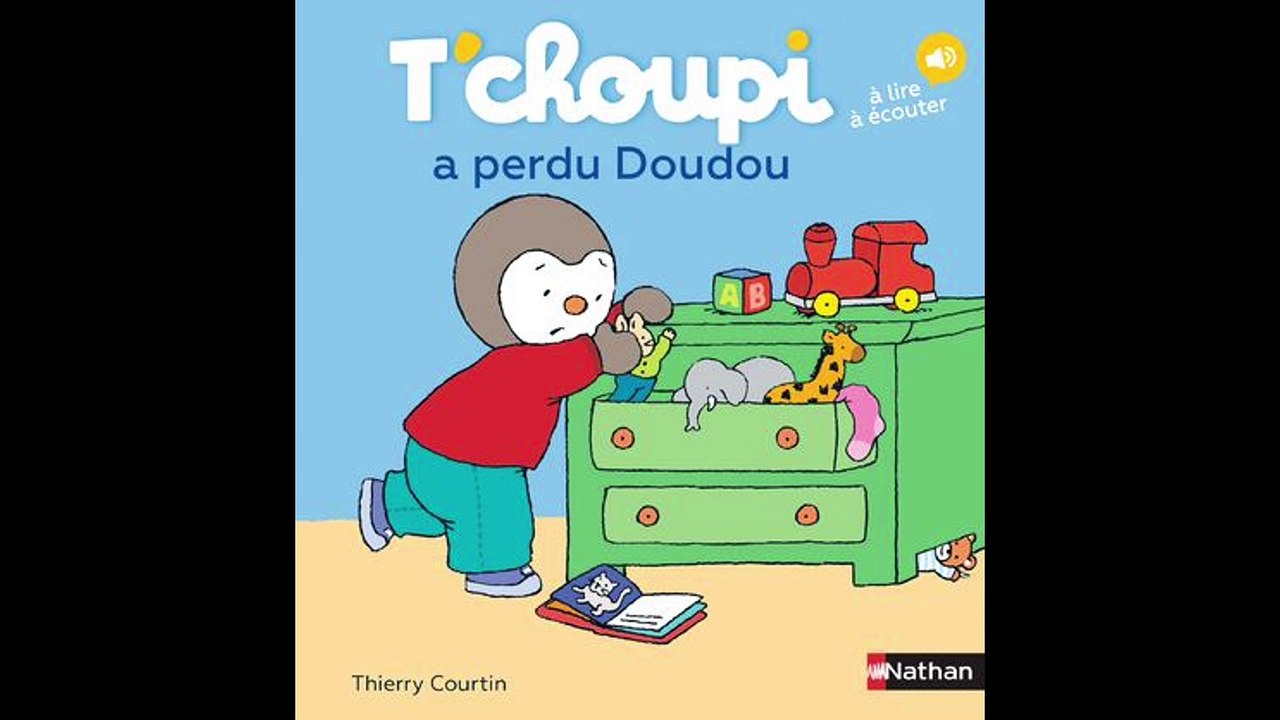 T'choupi a perdu Doudou - Livre audio - Histoire du soir pour enfants pour s'endormir