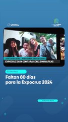 Faltan 80 días para la Expocruz 2024