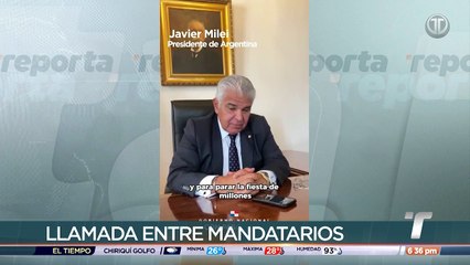 Presidente José Raúl Mulino conversó con el mandatario argentino Javier Milei por teléfono