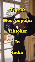 top_10_most_popular_tiktoker_in_India_#top_#top10_#india_#tiktok_#shortvideo(360p)