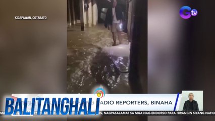 Bunkhouses ng radio reporters, binaha | Balitanghali